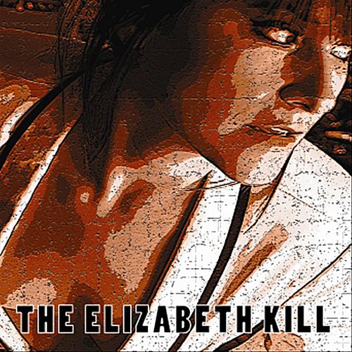 The Elizabeth Kill