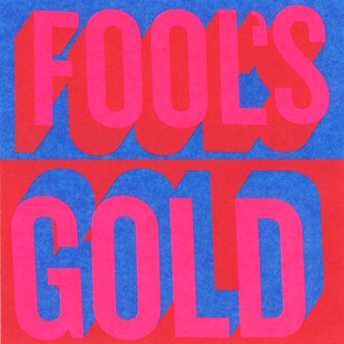 Fool's Gold (IAMSOUND Release)