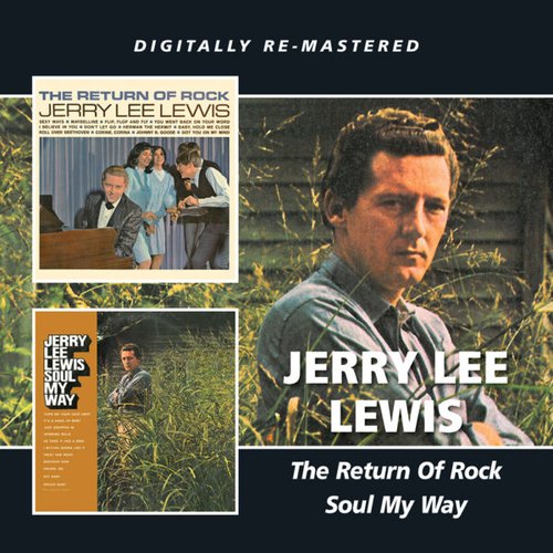 The Return Of Rock / Soul My Way