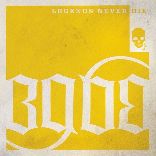 Legends never die