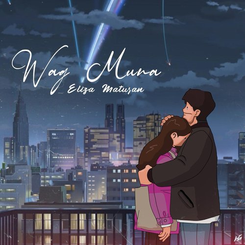 Wag Muna - Single