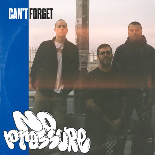 Can't Forget - Single