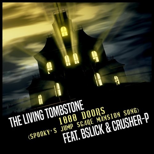 1000 Doors (Spooky's Jumpscare Mansion Song) - Single