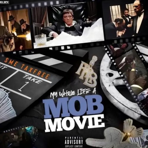 My Whole Life A Mob Movie