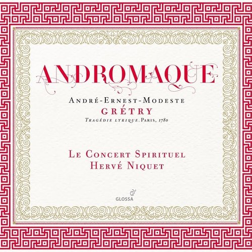 Gretry: Andromaque