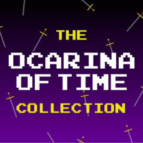 The Ocarina of Time Collection (Theme Songs From "The Legend of Zelda")