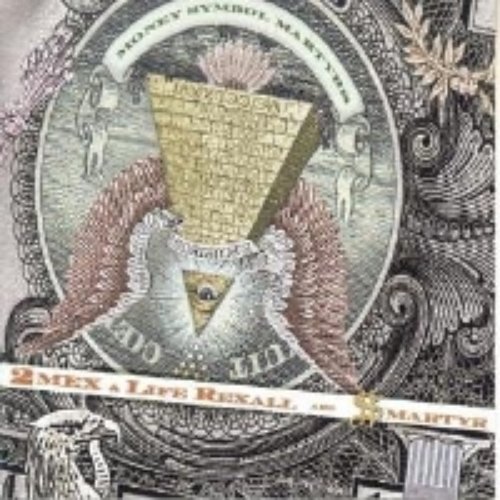 2Mex & Life Rexall Are $martyr