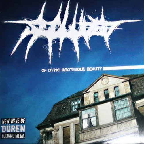 Of Dying Grotesque Beauty