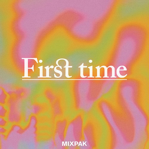 First Time (Remixes)
