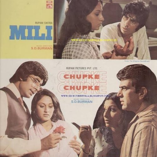 Abhimaan / Chupke Chupke / Mili