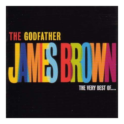 The Godfather-The Very Best Of James Brown
