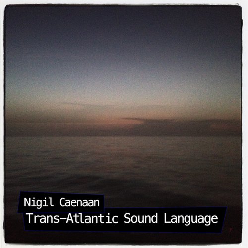Trans - Atlantic Sound Language - EP