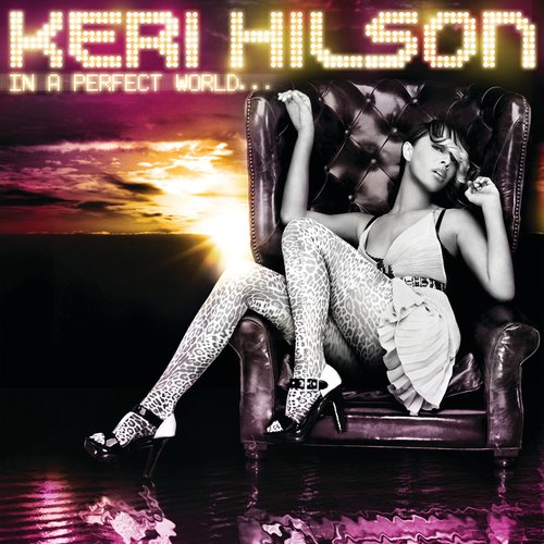 In A Perfect World... [Explicit]