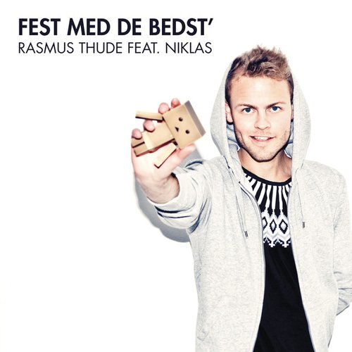 Fest Med De Bedst' (feat. Niklas)