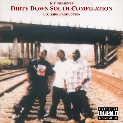 Dirty Down South Compilation