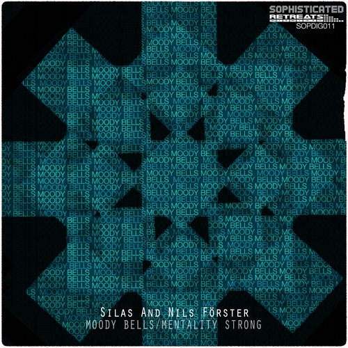 Moody Bells / Mentality Strong