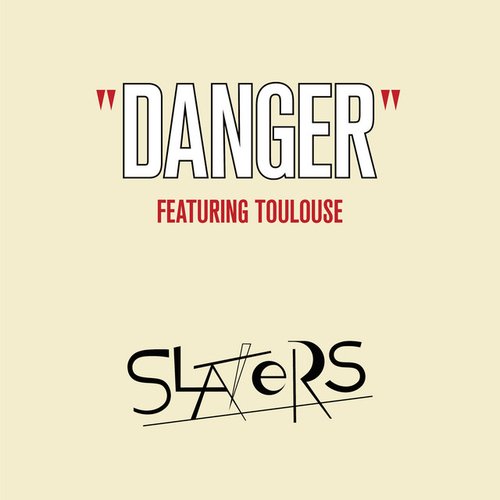 Danger