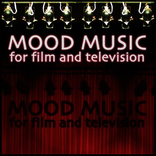 Mood Music For Film And Television