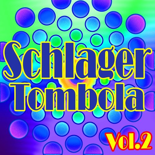 Schlager Tombola, Vol.2