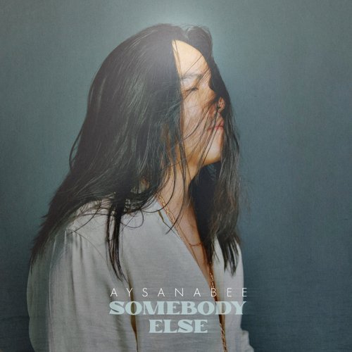 Somebody Else - Single