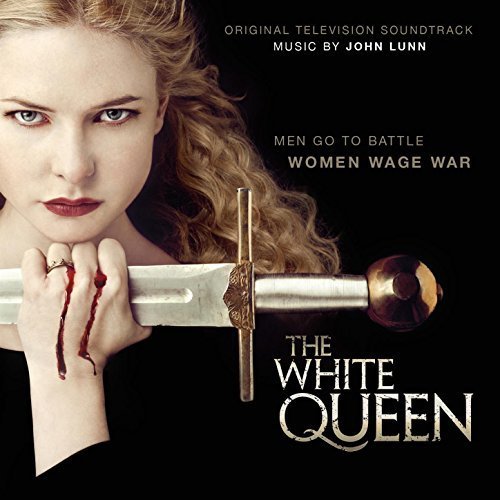 The White Queen (Original Television Soundtrack)