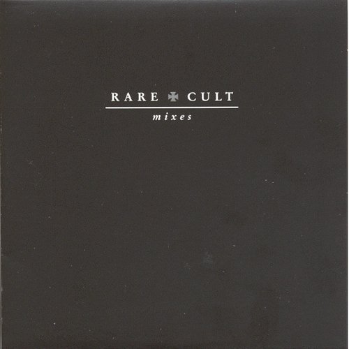 Rare Cult (mixes)