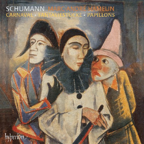 Schumann: Carnaval, Fantasiestücke, Papillons