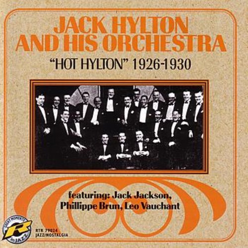 "Hot Hylton" 1926-1930