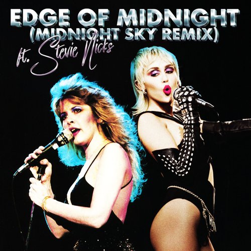 Edge of Midnight (Midnight Sky Remix) (feat. Stevie Nicks)