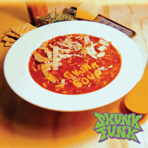 Skunk Soup