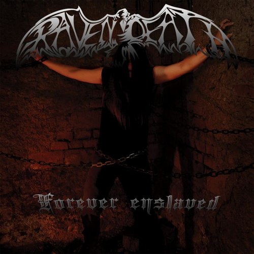 Forever Enslaved