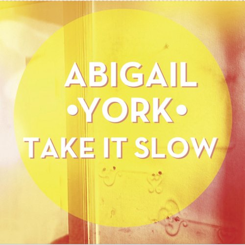 Take It Slow