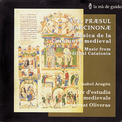 Ave, præsul Barcinonæ - Music from Medieval Catalonia