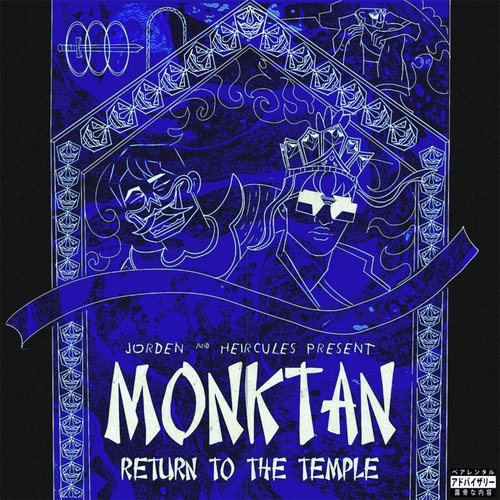 MONKTAN: RETURN TO THE TEMPLE
