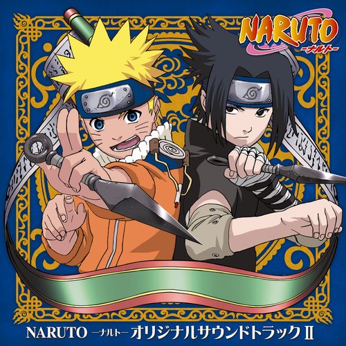 NARUTO Original Soundtrack II