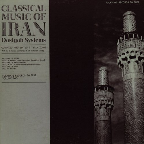 Classical Music of Iran, Vol. 2: The Dastgah Systems