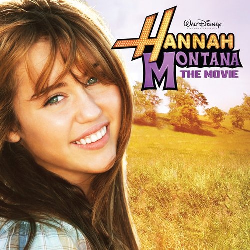 Hannah Montana : The Movie