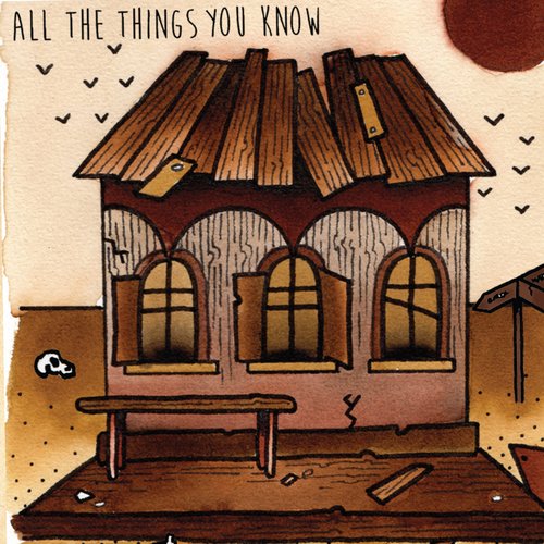 All the Things You Know - EP