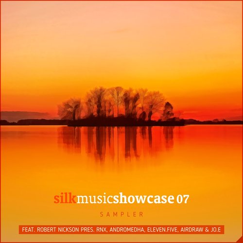 Silk Music Showcase 07 Sampler - EP