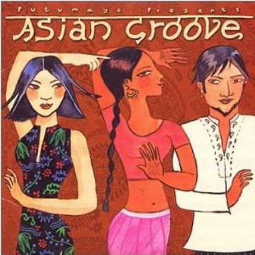 Putumayo Presents: Asian Groove