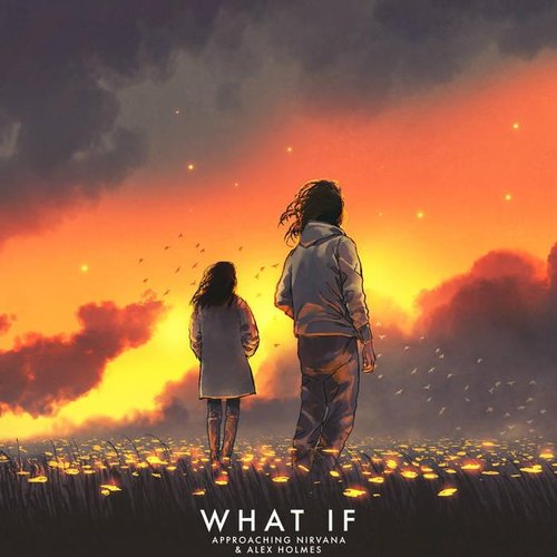 What If