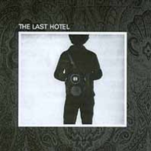 The Last Hotel