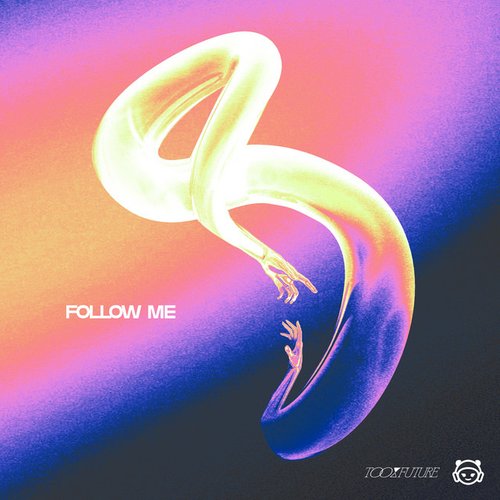 Follow Me - Single