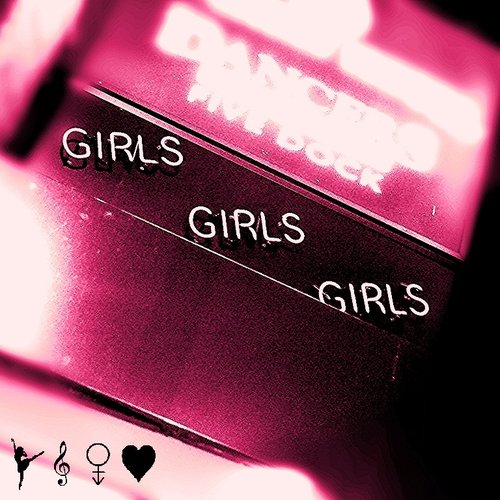 Girls, Girls, Girls