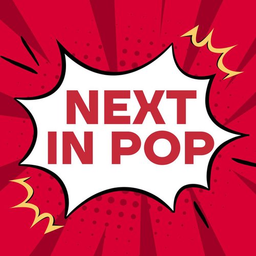 Next in Pop