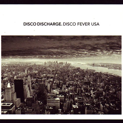 Disco Discharge: Disco Fever USA