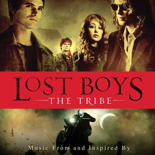 Lost Boys: The Tribe: Music From and Inspired By