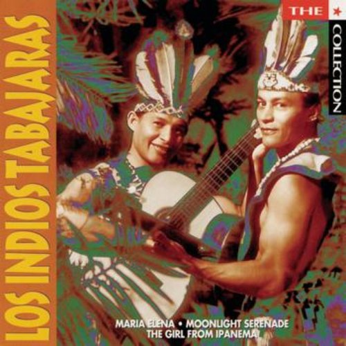 The Collection — Los indios tabajaras | Last.fm