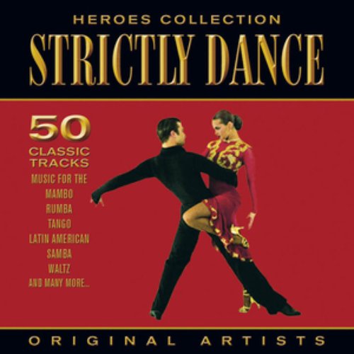 Heroes Collection - Strictly Dance