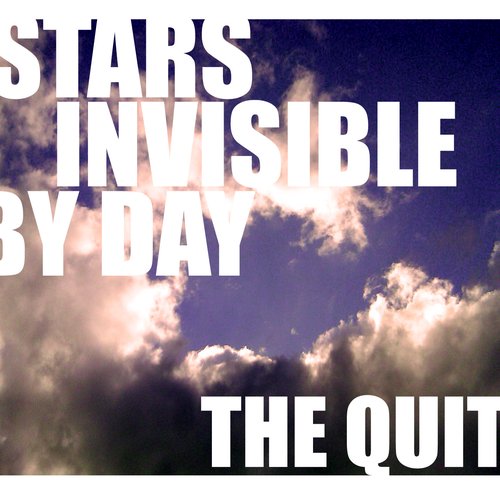 Stars Invisible By Day